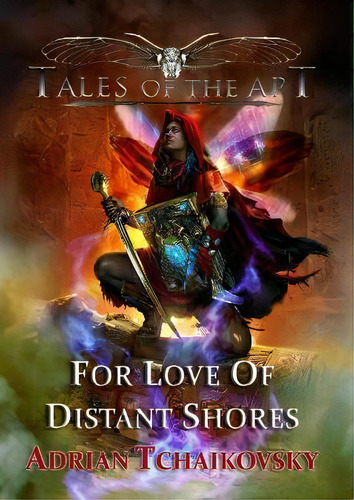 For Love Of Distant Shores, De Adrian Tchaikovsky. Editorial Newcon Press, Tapa Blanda En Inglés