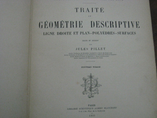 Geometría Descriptiva Aplicada Al Arte Pillet París 1921 E10