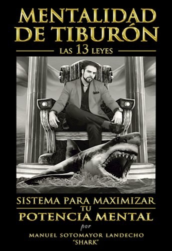 Mentalidad De Tiburón, Manuel Sotomayor, Manuel Sotomayor