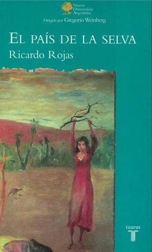 El País De La Selva - Rojas Ricardo