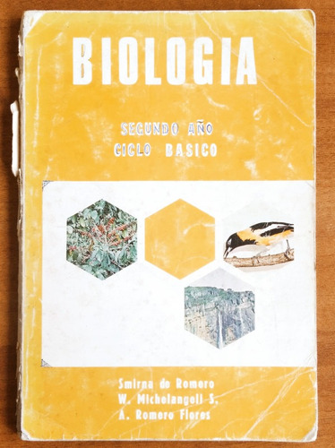 Biología Segundo Año / Smirna De Romero - W. Michelangeli