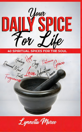 Your Daily Spice For Life, De Maree, Lynnetta. Editorial Indy Pub, Tapa Dura En Inglés