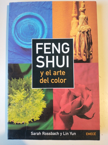 Feng Shui Y El Arte Del Color Sarah Rossbach