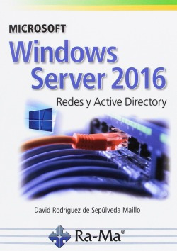 Microsoft Windows Server 2016 Rodriguez De Sepulveda Maillo,