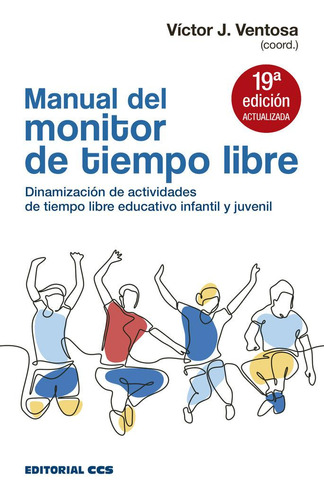 Libro: Manual Del Monitor De Tiempo Libre. Varios Autores. E