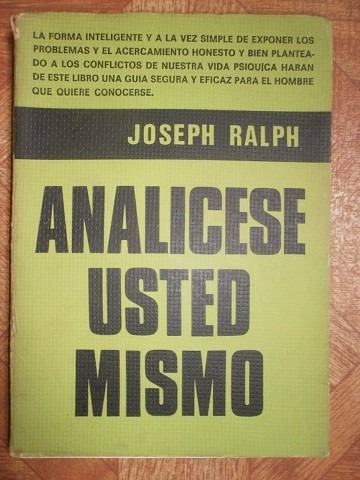 Analícese Usted Mismo- Joseph Ralph- Central 1976