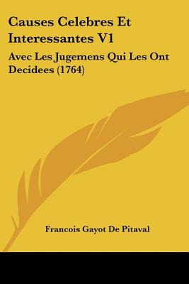 Libro Causes Celebres Et Interessantes V1: Avec Les Jugem...