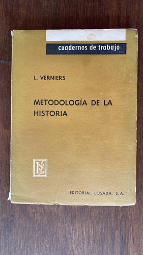 Metodologia De La Historia L Verniers Editorial Losada