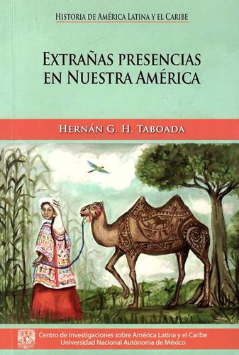 Extrañas presencias en nuestra América, de Hernán G.H. Taboada. Serie 6070295904, vol. 1. Editorial MEXICO-SILU, tapa blanda, edición 2017 en español, 2017