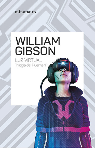 Libro Trilogía Del Puente N°1 Luz Virtual - William Gibson