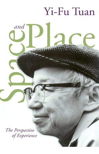 Libro: Space And Place: The Perspective Of Experience