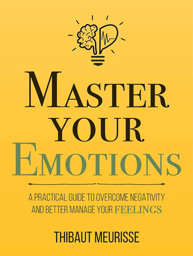 Master Your Emotions Thibaut Meurisse Libro Idioma Inglés 
