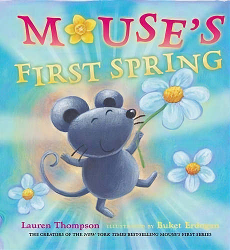 Mouse's First Spring, De Lauren Thompson. Editorial Simon & Schuster, Tapa Dura En Inglés