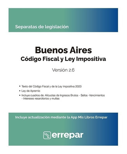 Separata Provincia Buenos Aires - Código Fiscal E Impositivo
