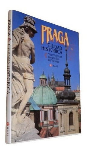 Praga. Ciudad Historica. Marie Vitochova. Ráji. Tapa D&-.