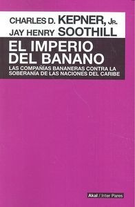 Libro Imperio Del Banano,el