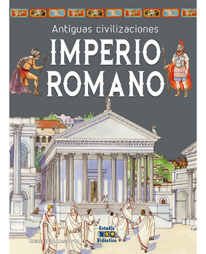 Imperio Romano -antiguas Civilizaciones-, De Barsotti; Renzo. Editorial Edimat Libros, Tapa Dura, Edición 1 En Español, 2023