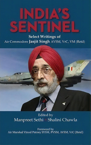 India's Sentinel, De Manpreet Sethi. Editorial Kw Publishers Pvt Ltd, Tapa Dura En Inglés