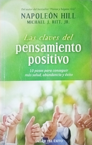 Las Claves Del Pensamiento Positivo