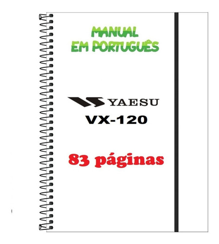Guia Completo (manual) Para Usar Yaesu Vx-120 (português)