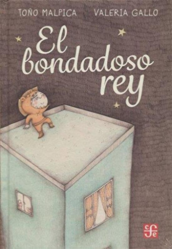 Bondadoso Rey, El