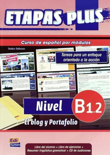 Etapas Plus B1.2 - Libro Del Alumno + Cd, De Equipo Entinema., Vol. S/n. Editorial Edinumen, Tapa Blanda En Español, 9999