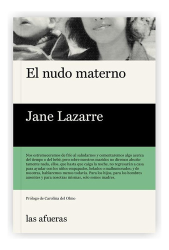 El Nudo Materno - Jane Lazarre