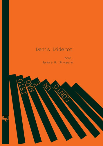 Isto não é um conto, de Diderot, Denis. Marés Tizzot Editora Ltda., capa dura em português, 2018
