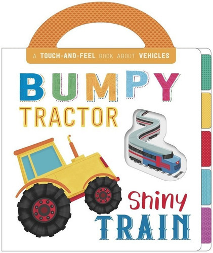 Bumpy Tractor, Shiny Train, De Aa.vv. Editorial Base, Tapa Dura En Inglés