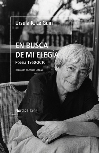 En Busca De Mi Elegia - Le Guin,ursula K