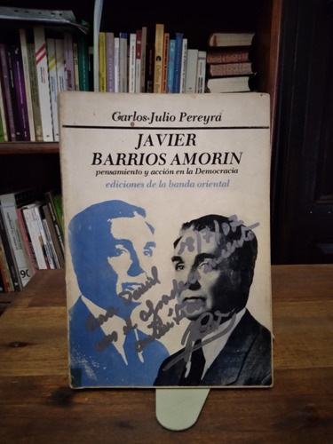 Javier Barrios Amorin - Carlos Julio Pereira