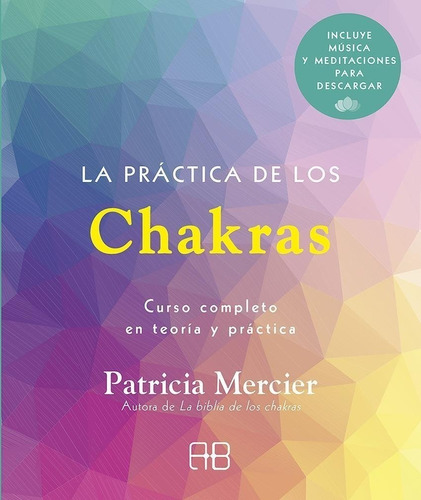 Practica De Los Chakras - Patricia Mercier - Arkano - Libro