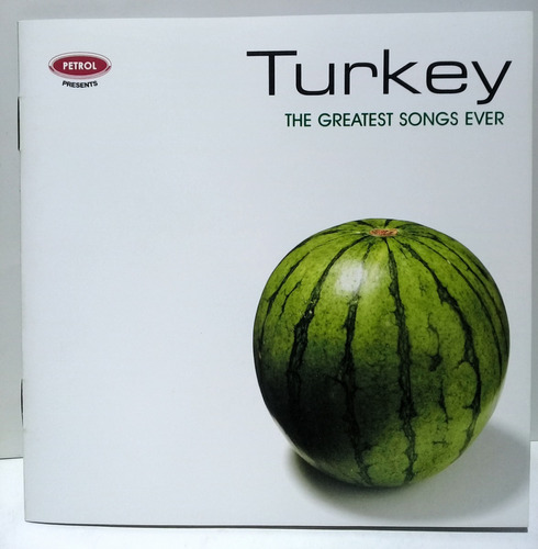 Cd Turkey ( The Greatest Songs Ever)