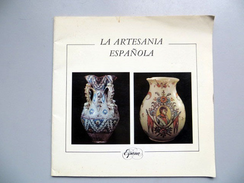 La Artesania Española España 1992
