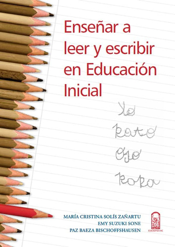 Libro: Enseñar A Leer Y Escribir En Educación Inicial (spani
