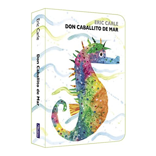 Don Caballito De Mar - Carle Eric