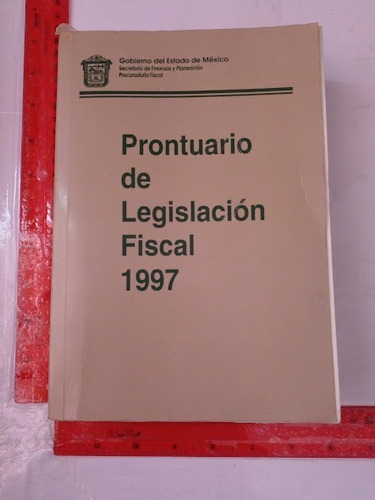 Prontuario De Legislacion Fiscal 1997