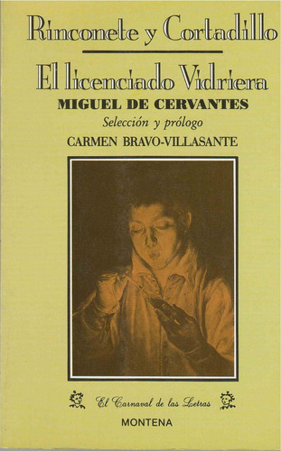 Rinconete Y Cortadillo. El Licenciado Vidriera, De Cervantes, Miguel De. Editorial Literatura Random House, Tapa Tapa Blanda En Español