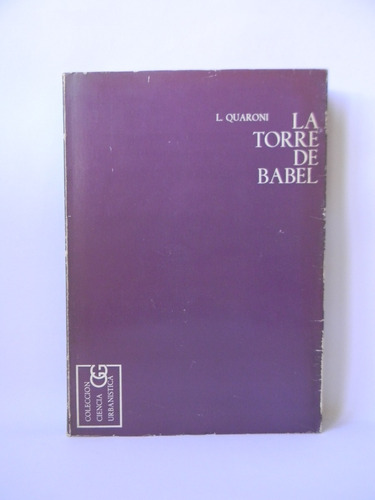 La Torre De Babel Urbanismo 1era Ed. 1970 Ludovico Quaroni