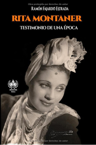 Libro: Rita Montaner: Testimonio De Una Época (música) (span