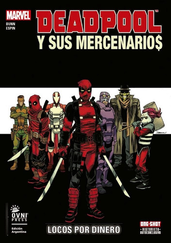 Deadpool Y Sus Mercenarios, De Bunn Espin. Editorial Ovni Press En Español