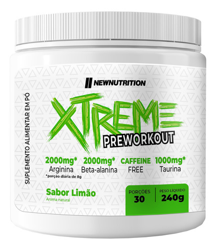 Pré Treino Xtreme 240g Limao (sem Cafeína) Newnutrition