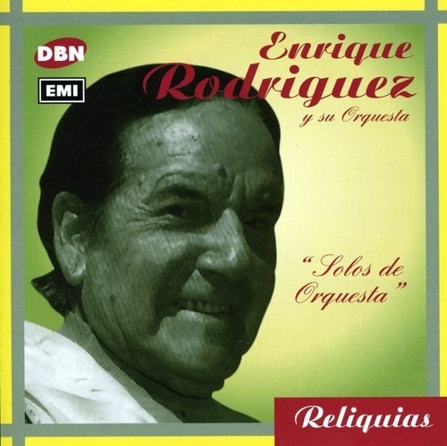Enrique Rodriguez Solo De Orquesta Cd Nuevo&-.