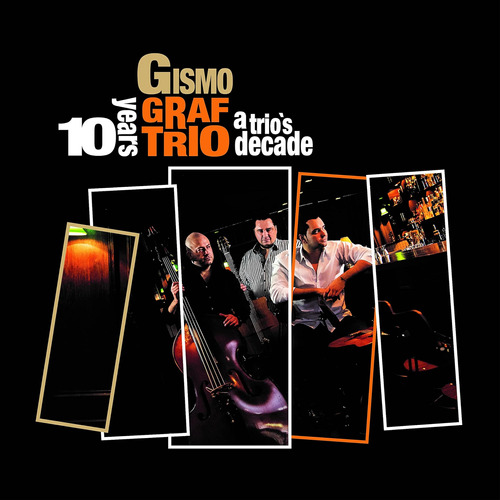 Cd: Cd Importado De Gismo Graf Trio S Decade Usa