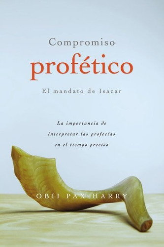 Compromiso Profético