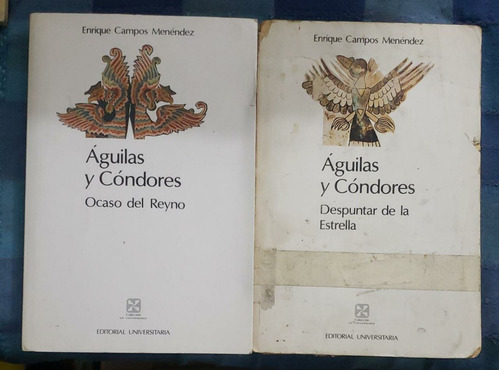 Águilas Y Cóndores - Tomo 1 Y 2 - Enrique Campos Menéndez