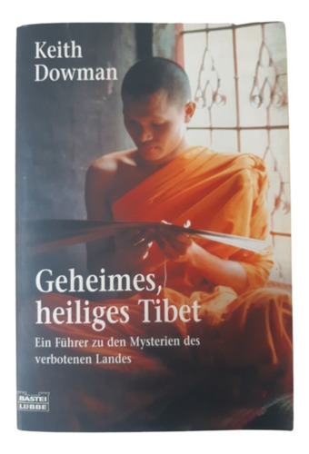 Geheimes, Heiliges Tibet / K Dowman / Ed Lübbe / Alemán