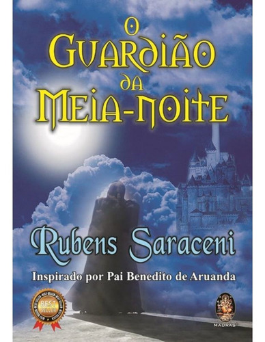 O Guardião Da Meia-noite - Pai Benedito De Aruanda - Madras