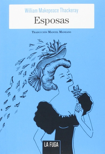 Esposas - William Makepeace Thackeray