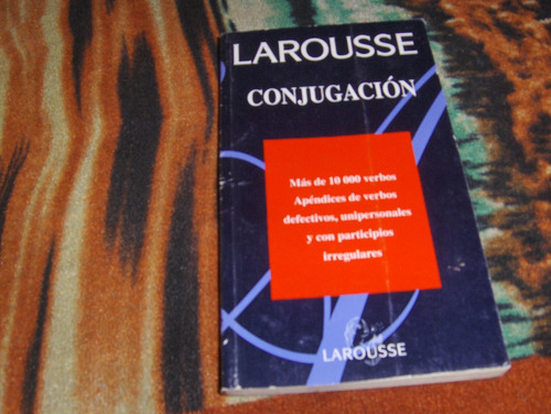 Conjgacion Larousse 